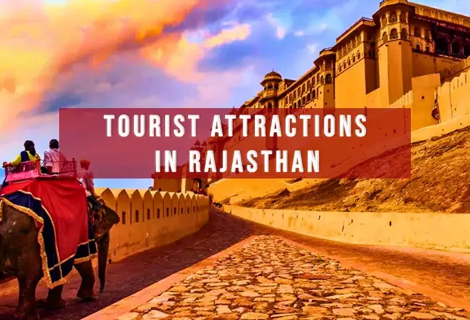 Tourist attractions in Rajasthan: Instagrammable Places in 2025