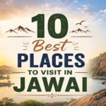 10 Best Places To Visit In Jawai