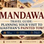 Mandawa Travel Guide: Planning Your Visit to Rajasthan’s Painted Town